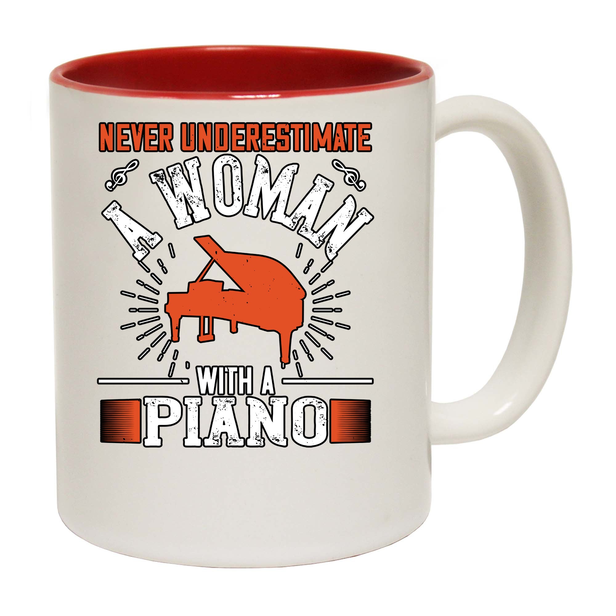 Piano Never Underestimate A Woman With A Piano - Funny Coffee Mug