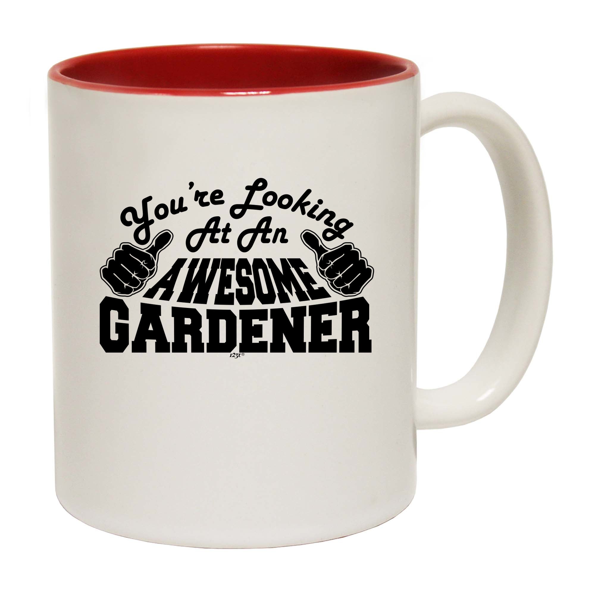 Youre Looking At An Awesome Gardener - Funny Coffee Mug