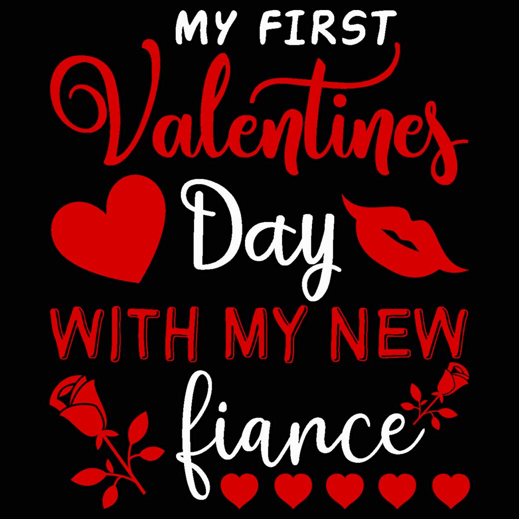 My First Valentines Day With My New Fiance Husband - Mens 123t Funny T-Shirt Tshirts