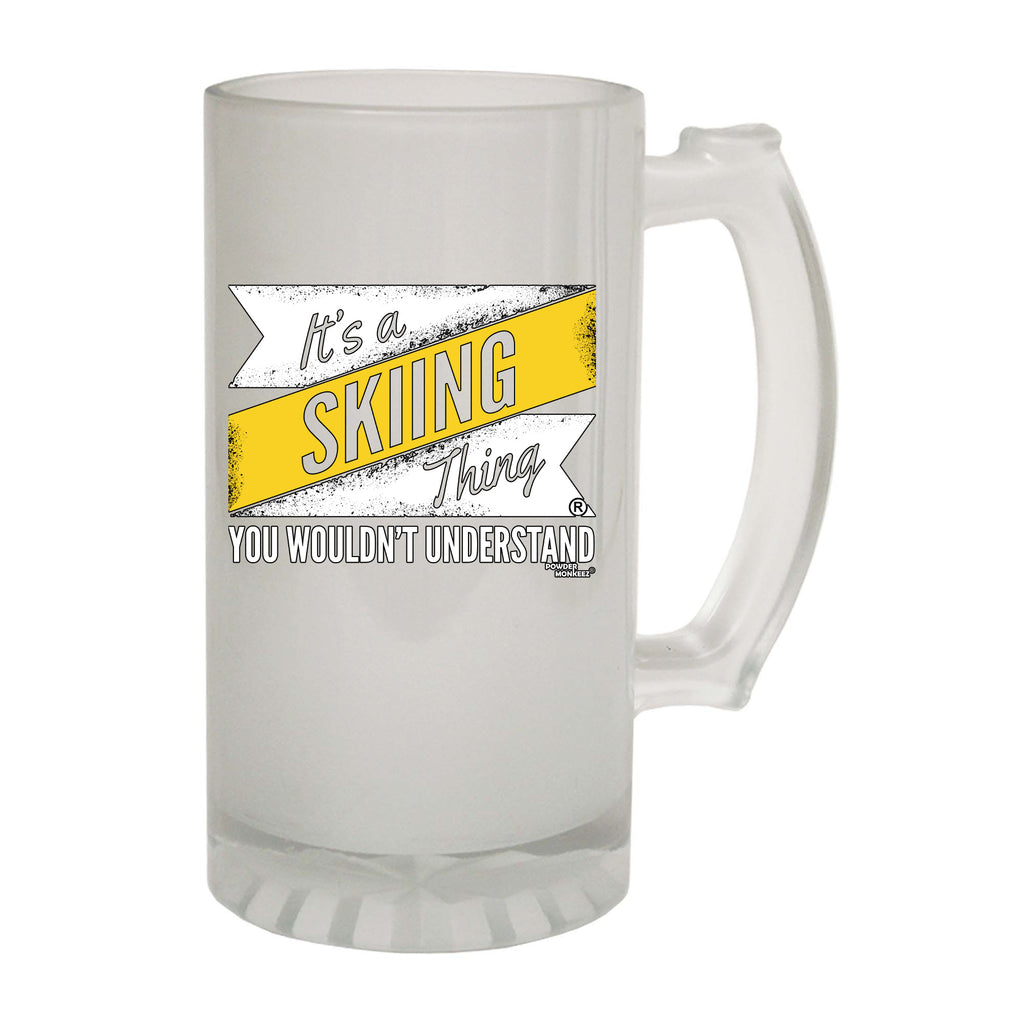 Pm Its A Skiing Thing - Funny Beer Stein