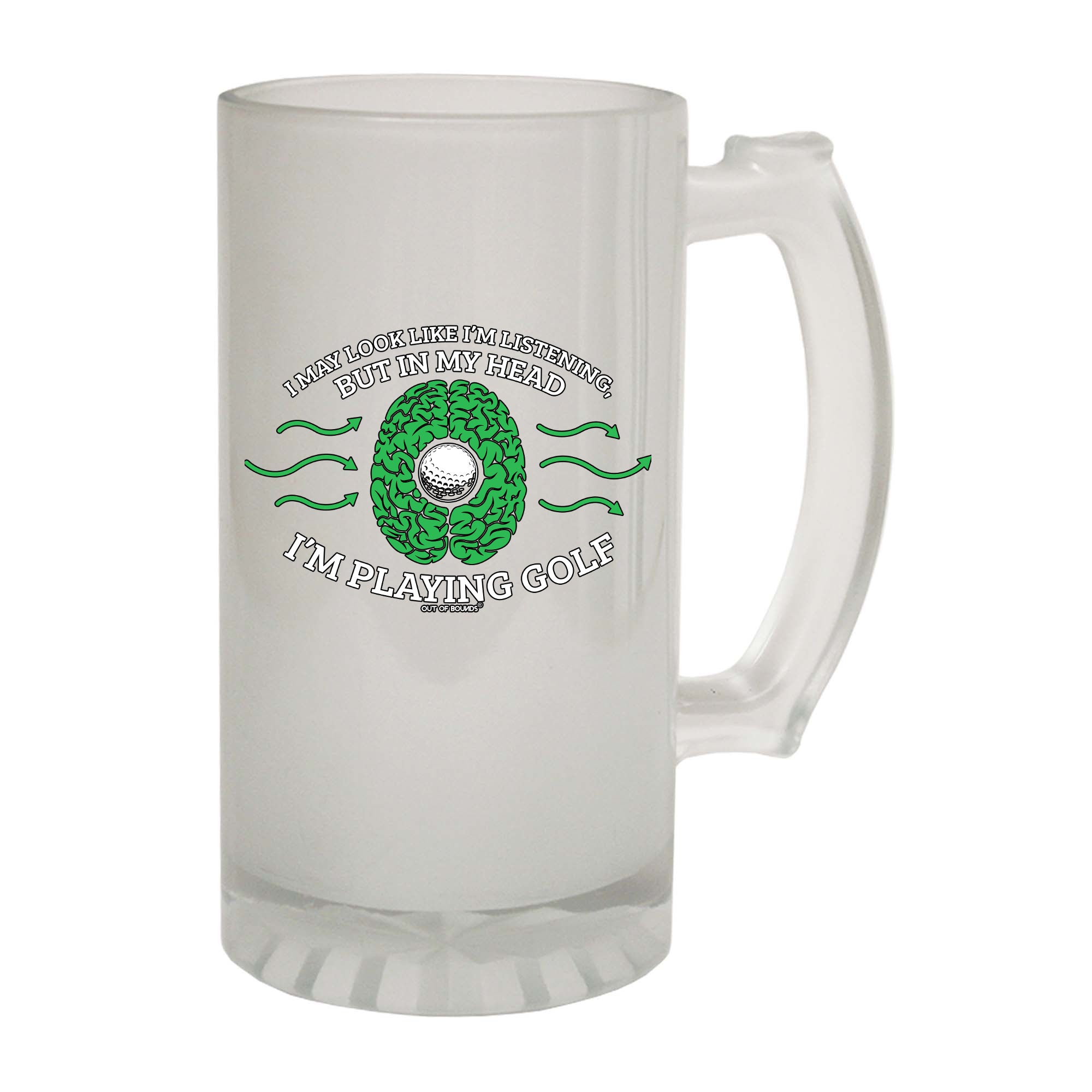 Oob I May Look Like Im Listening Golf - Funny Beer Stein
