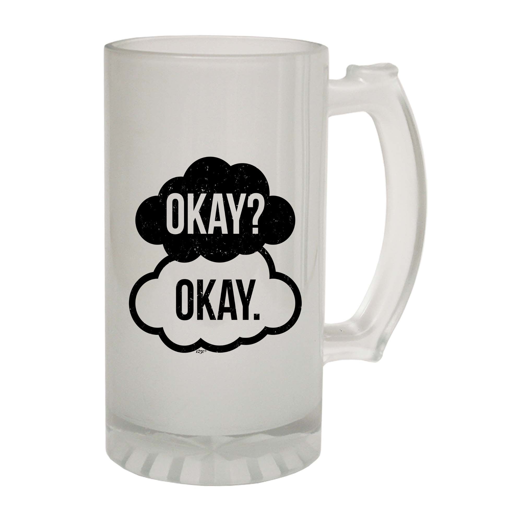Okay Okay - Funny Beer Stein