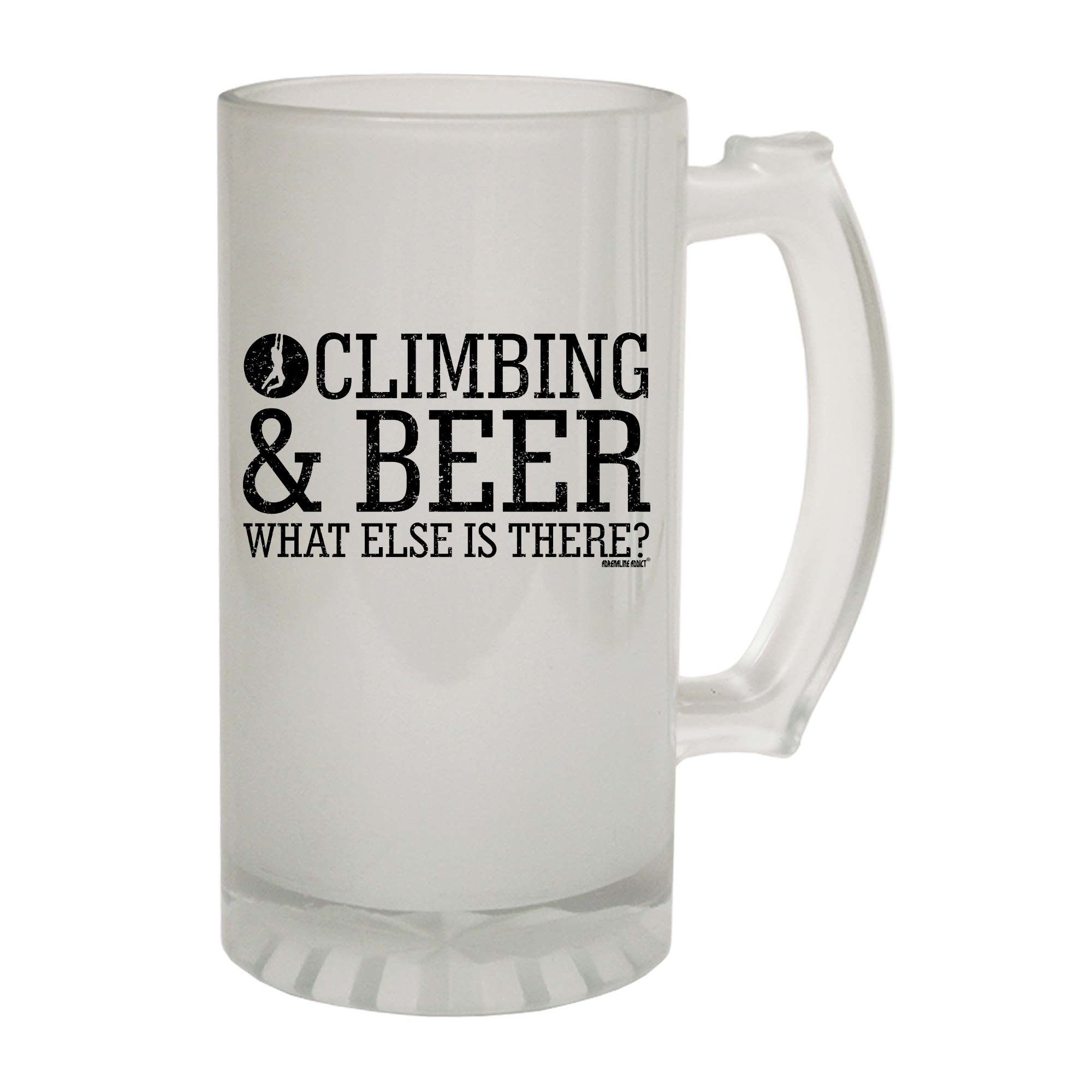 Aa Climbing And Beer What Else Is There - Funny Beer Stein