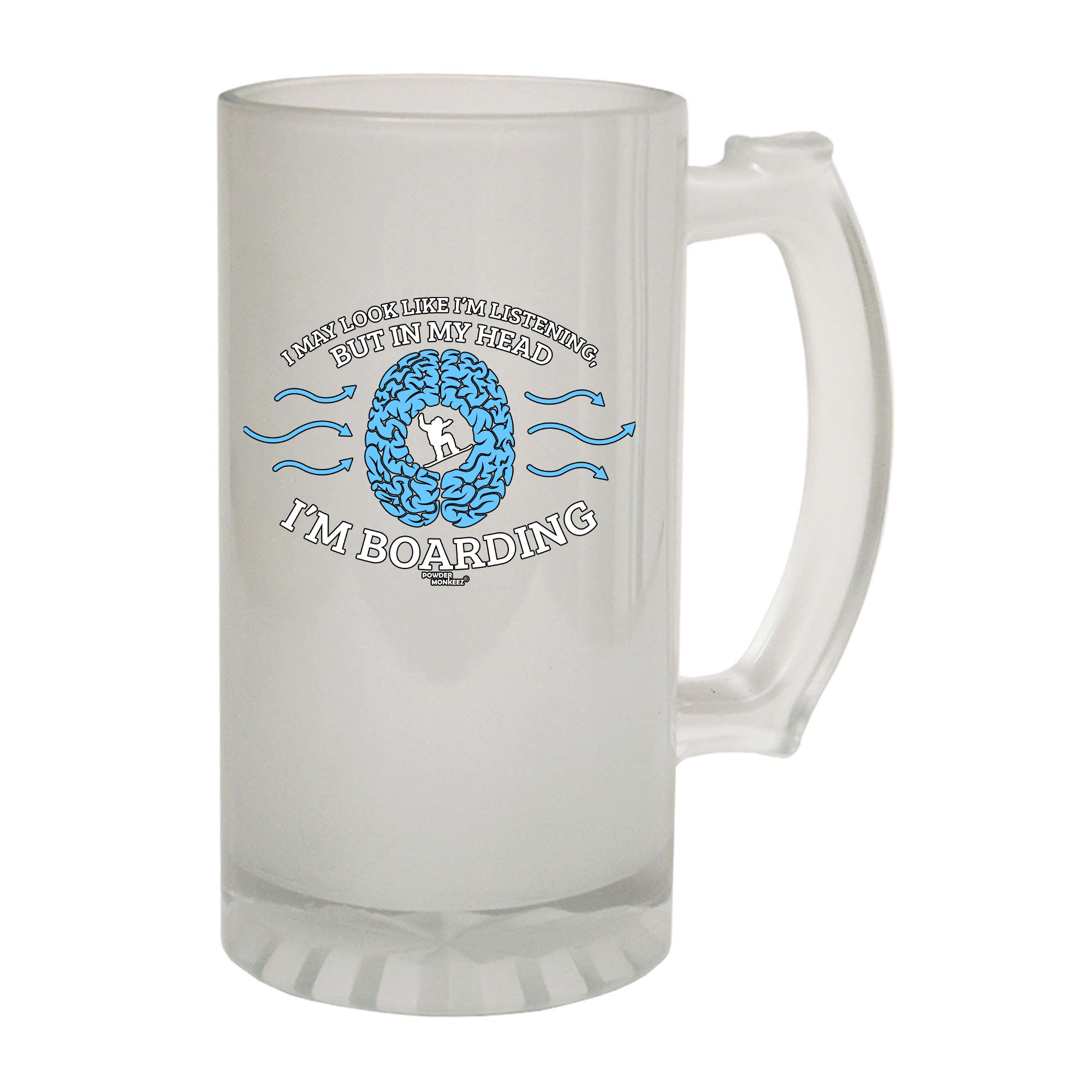 Pm I May Look Like Im Listening Boarding - Funny Beer Stein