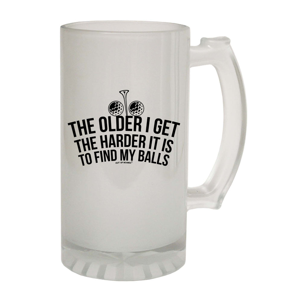 Oob The Older I Get The Harder It Is To Find My Balls - Funny Beer Stein