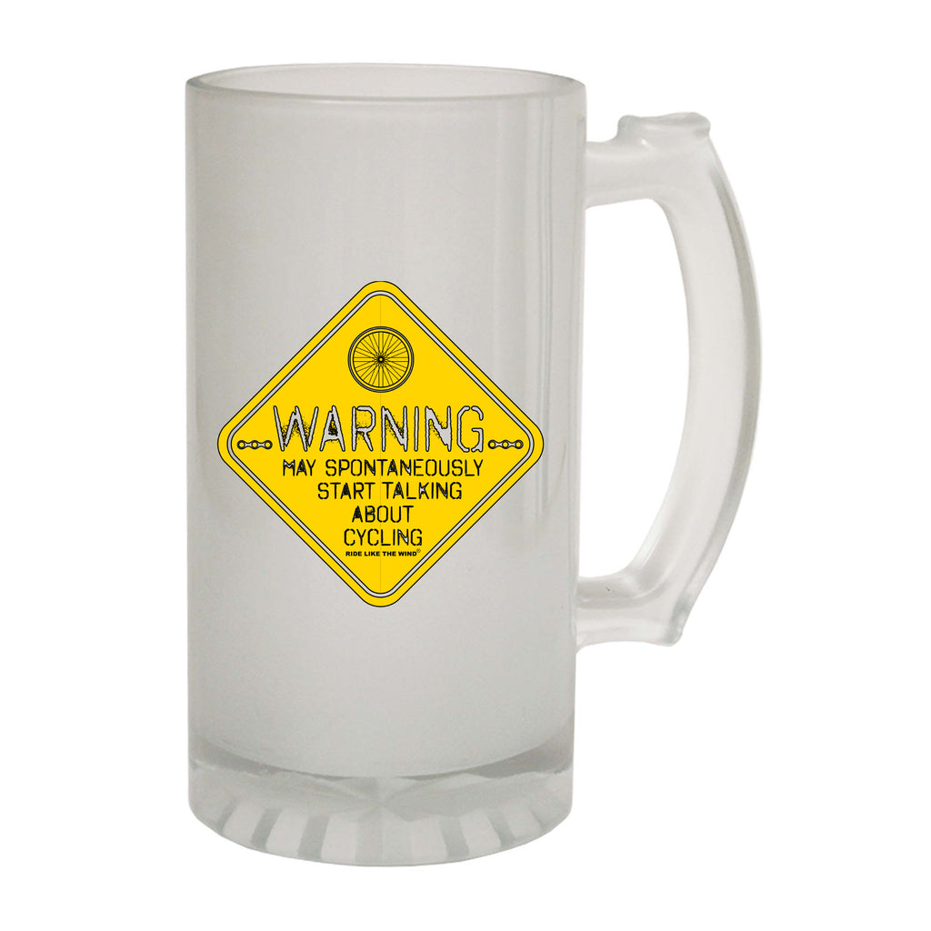 Rltw Warning May Spontaneously Start Talking About Cycling - Funny Beer Stein
