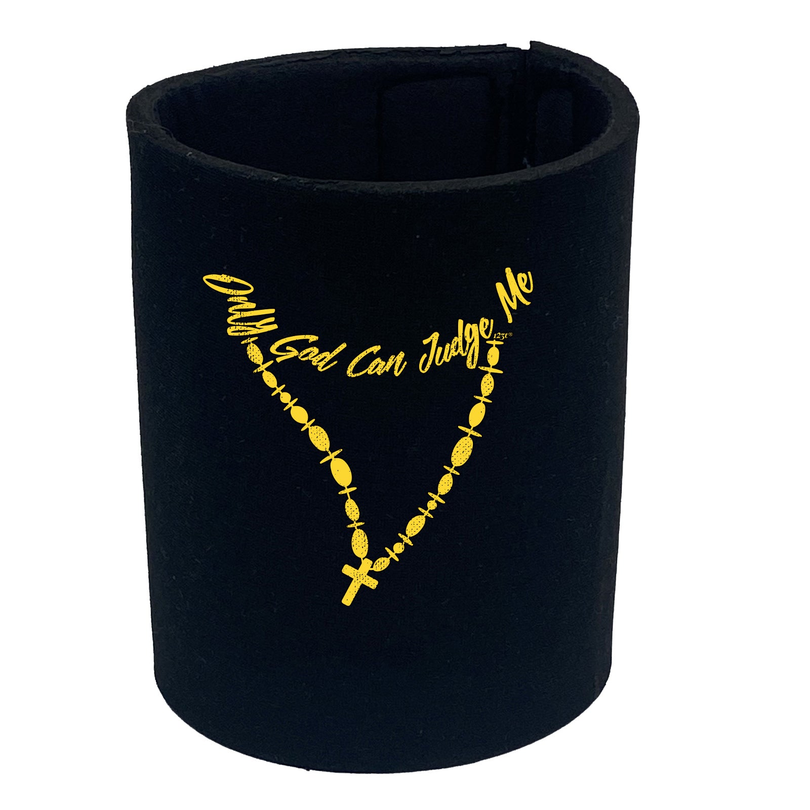 Only God Can Judge Me - Funny Stubby Holder
