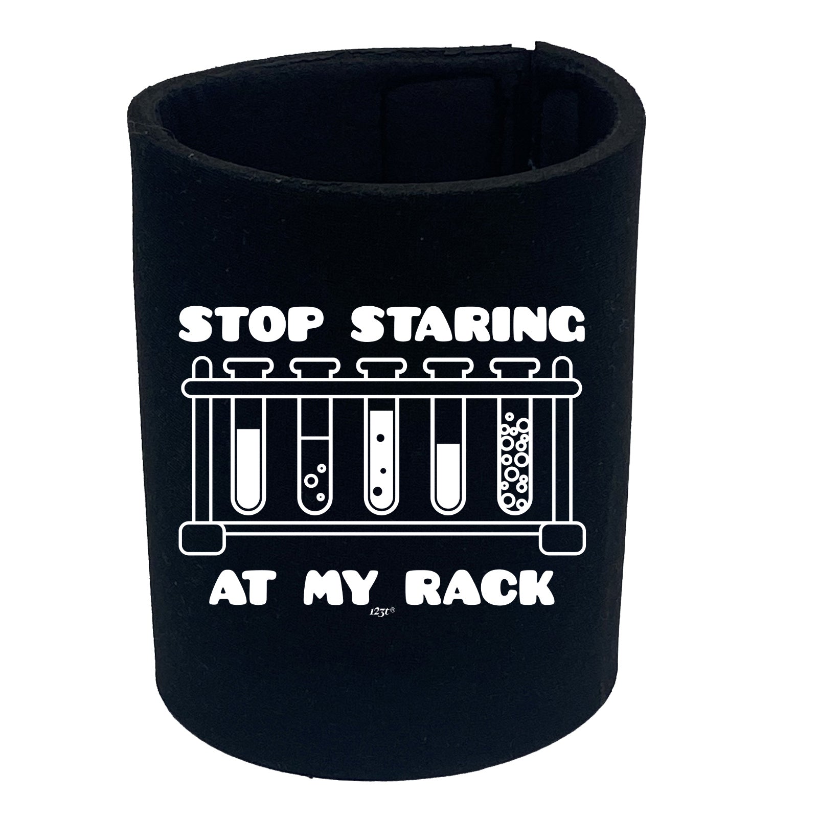 Stop Staring At My Rack - Funny Stubby Holder