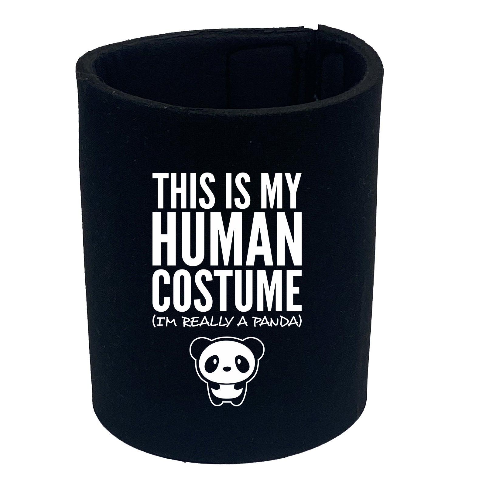 This Is My Human Costume Panda - Funny Stubby Holder