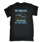 Skydiving The Ground Is The Limit - Mens Funny T-Shirt Tshirts