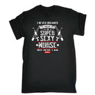Never Dreamed Id Grow Up To Be A Super Nurse - Mens Funny T-Shirt Tshirts