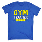 Gym Teacher Get Moving - Mens Funny T-Shirt Tshirts