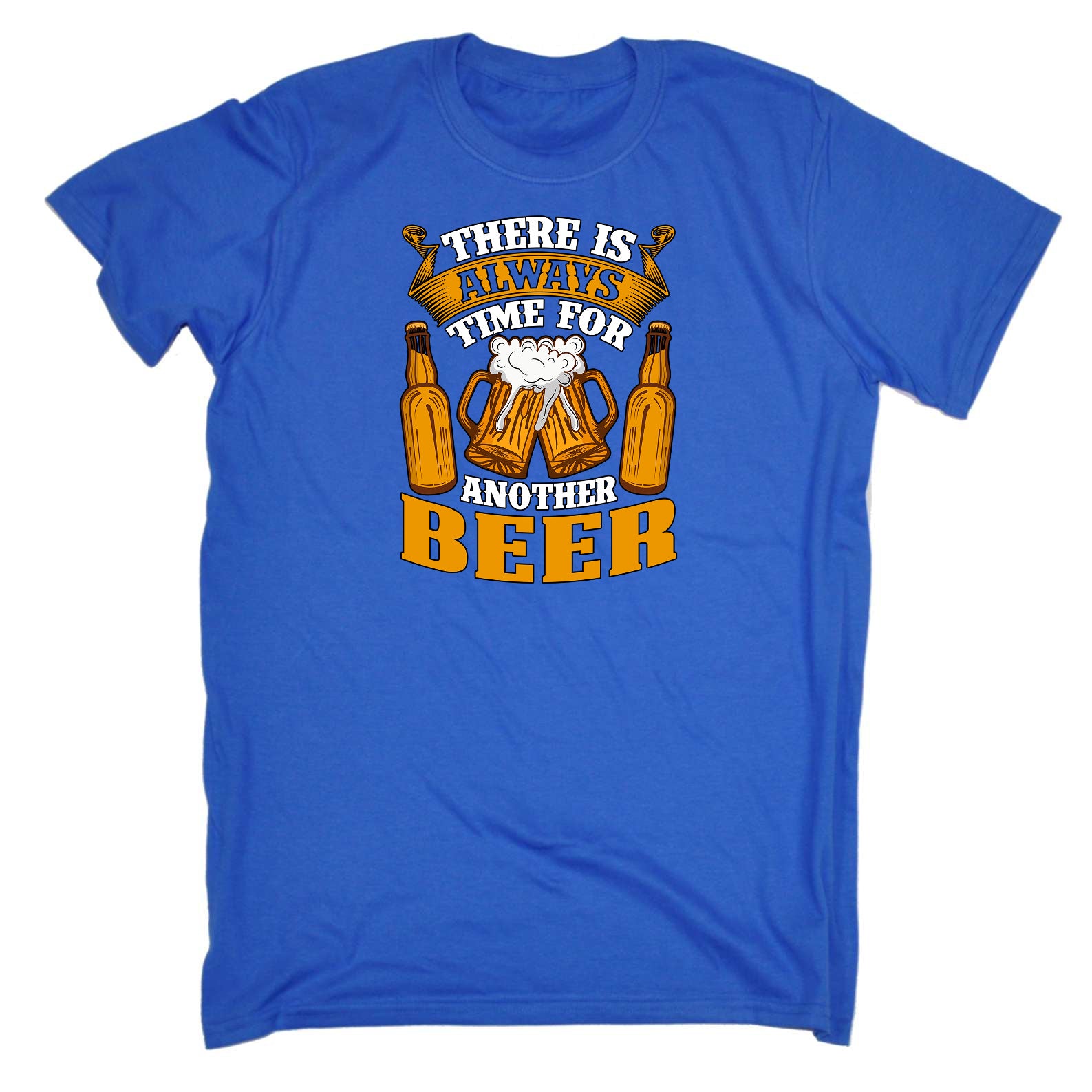 There Is Always Time For Another Beer Alcohol - Mens Funny T-Shirt Tshirts