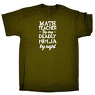 Math Teacher By Day Deadly Ninja By Night - Mens Funny T-Shirt Tshirts
