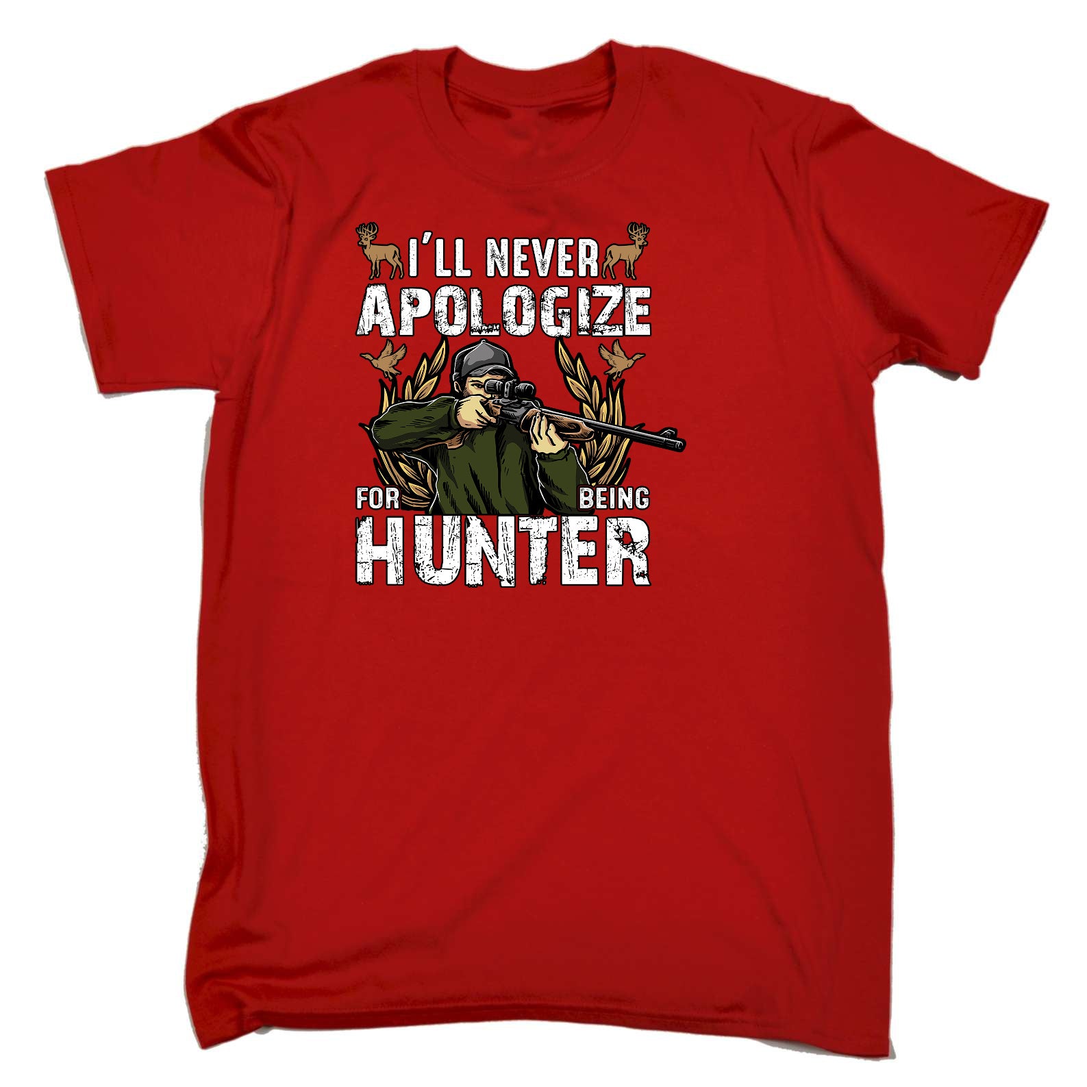 Never Apologize For Being A Hunter Hunting - Mens Funny T-Shirt Tshirts