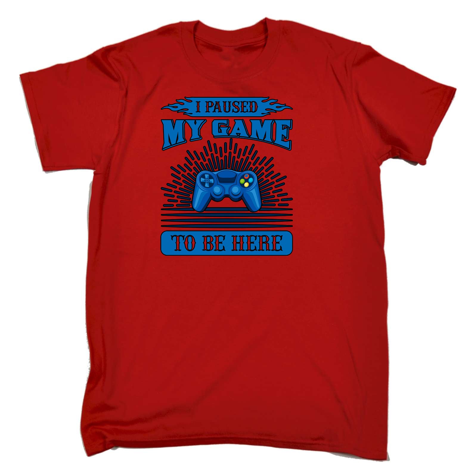 I Paused The Game To Be Here - Mens Funny T-Shirt Tshirts