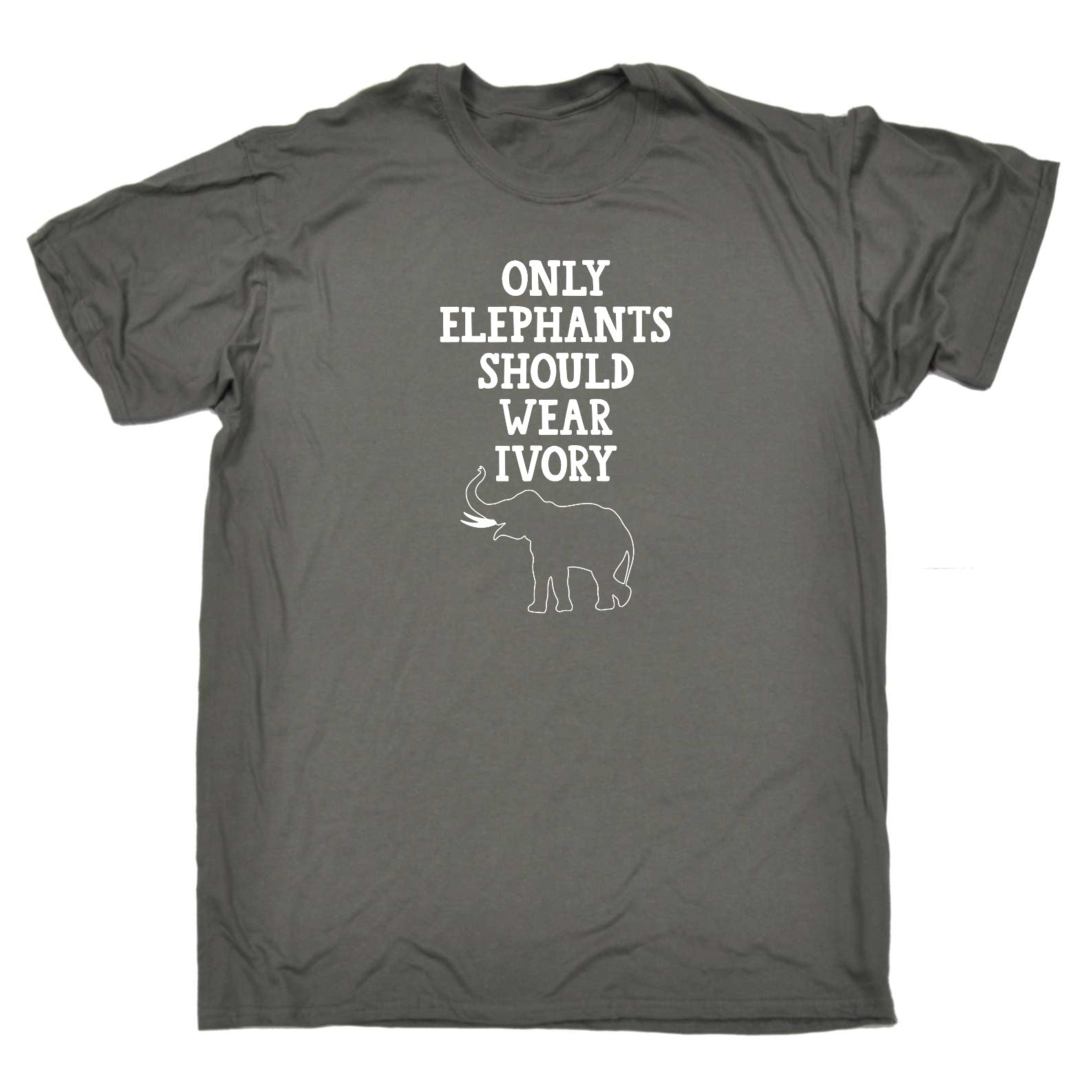 Only Elephants Should Wear Ivory Elephant - Mens Funny T-Shirt Tshirts