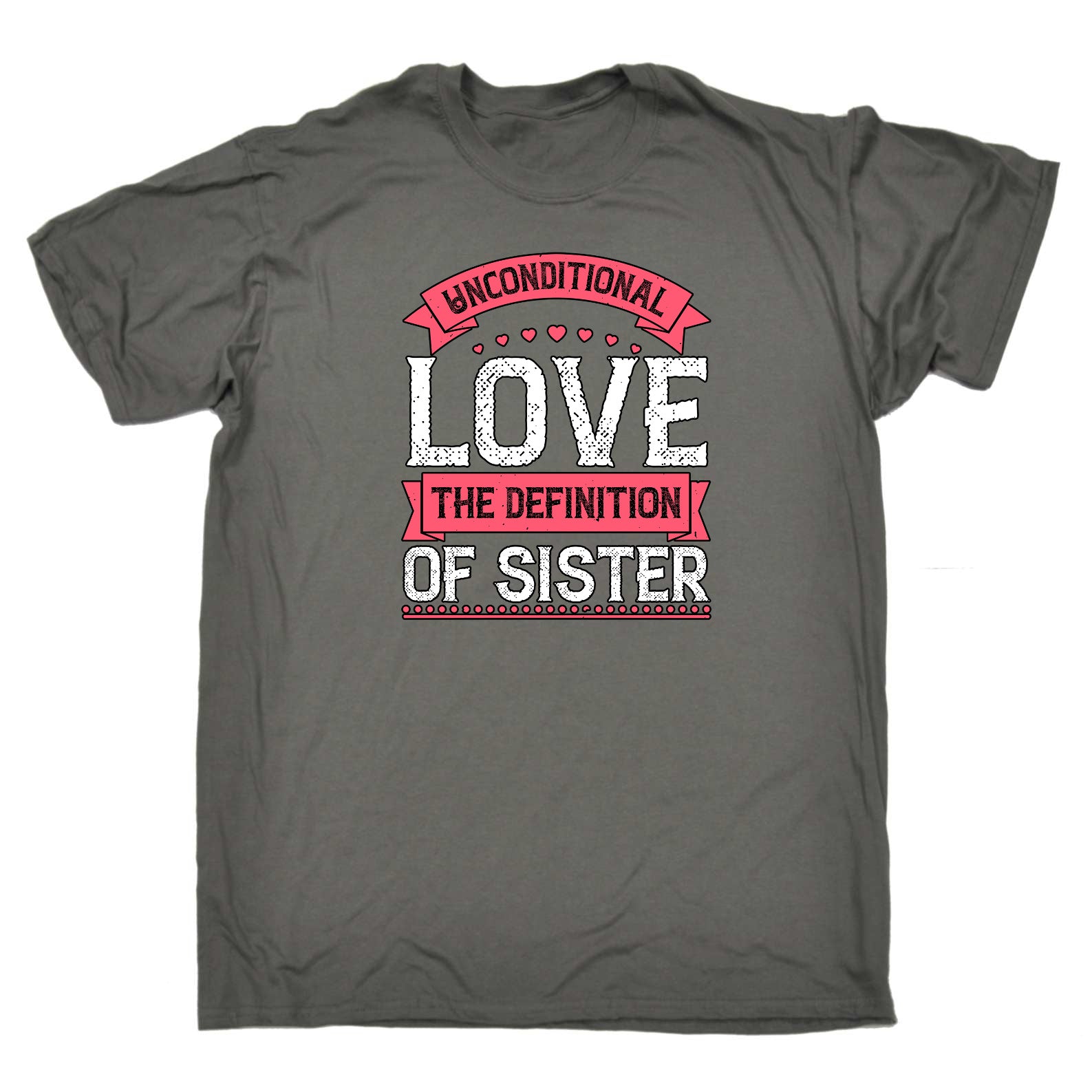 Unconditional Love The Definition Of Sister - Mens Funny T-Shirt Tshirts