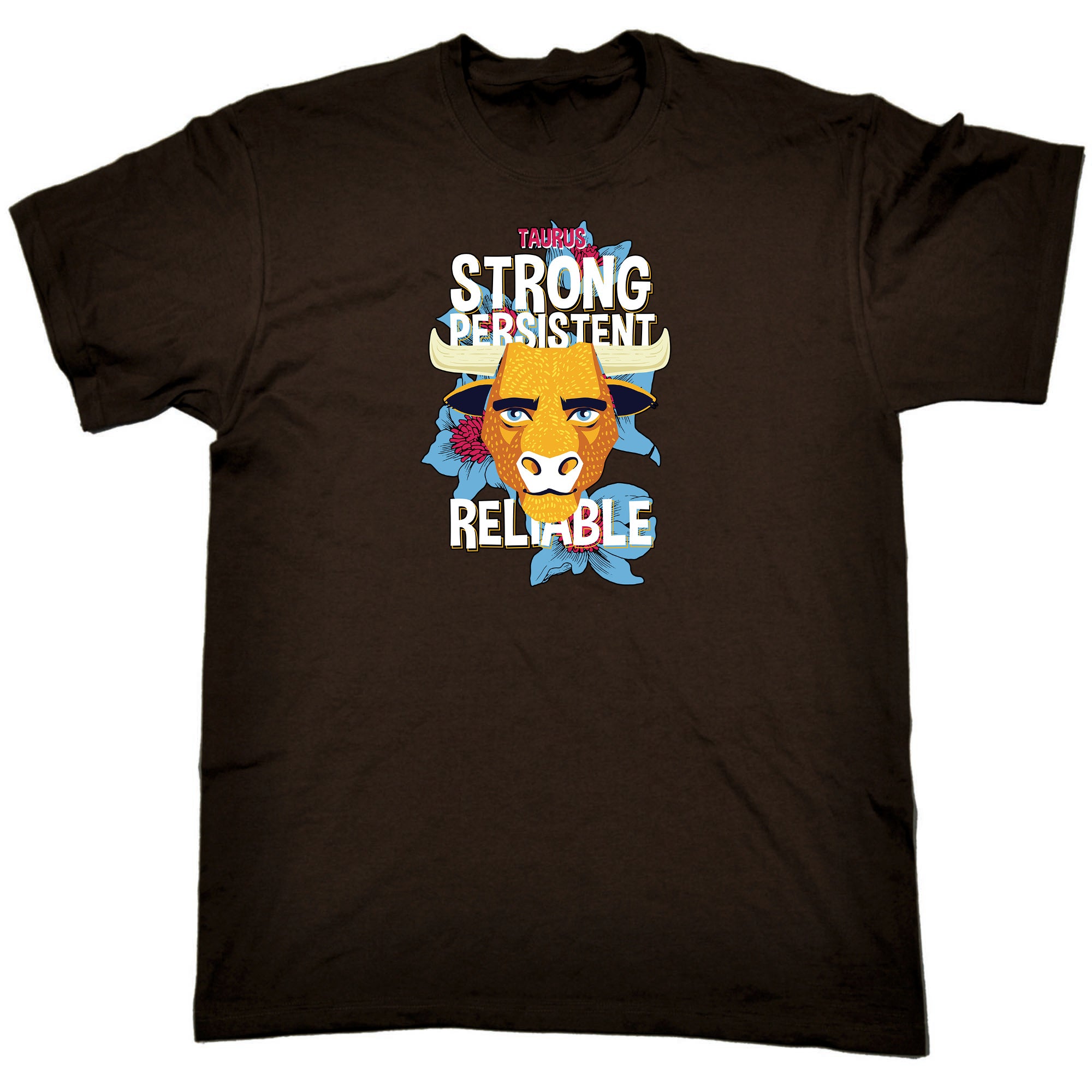 Taurus Bull Birthday Strong Persistant - Mens Funny T-Shirt Tshirts