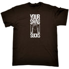 Your Swag Sucks Camping Sleeping Bag - Mens Funny T-Shirt Tshirts
