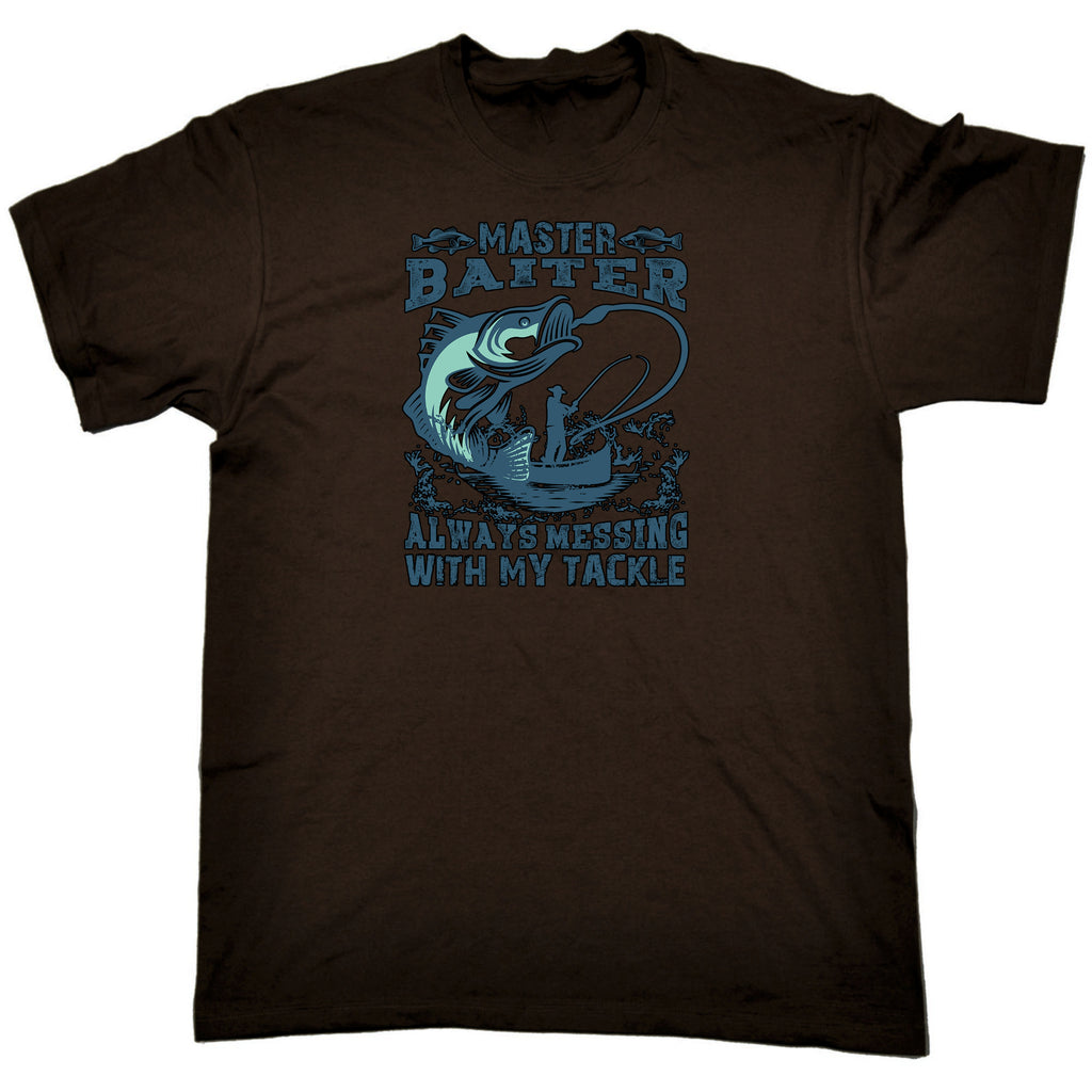 Master Baiter Always Messing With My Tackle V3 Fishing - Mens Funny T-Shirt Tshirts
