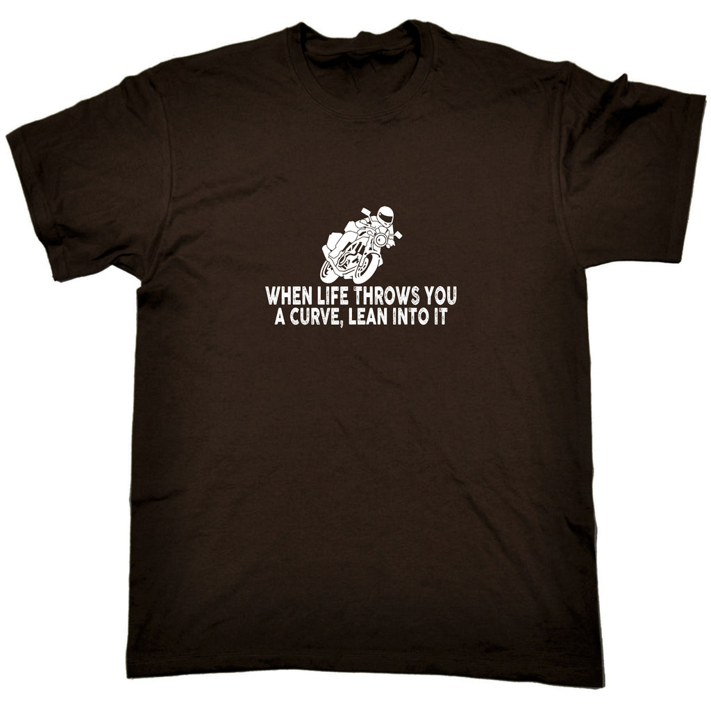 When Life Thows You A Curve Motorcycle Motorbike - Mens Funny T-Shirt Tshirts