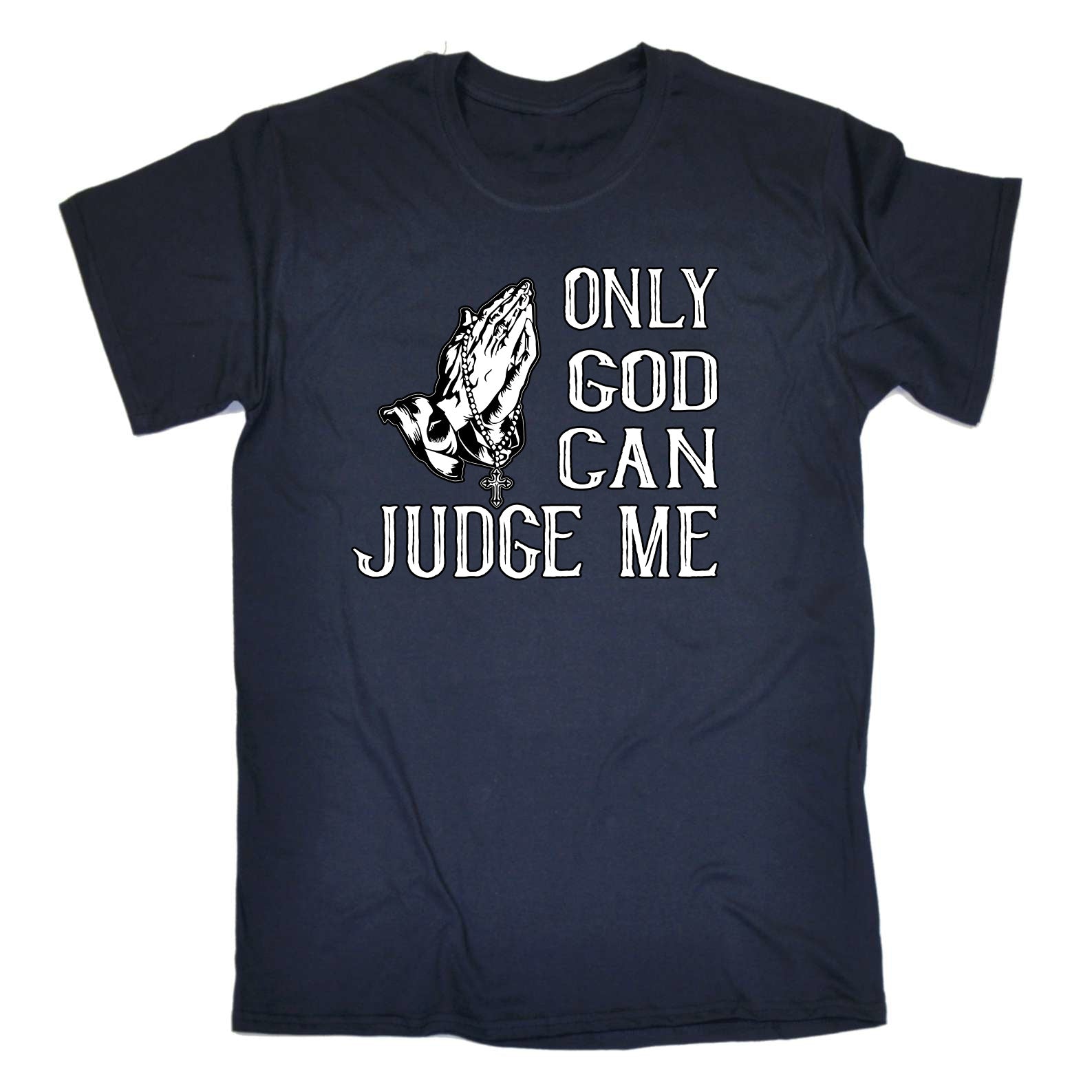 Only God Can Judge Me Jesus Christian - Mens Funny T-Shirt Tshirts
