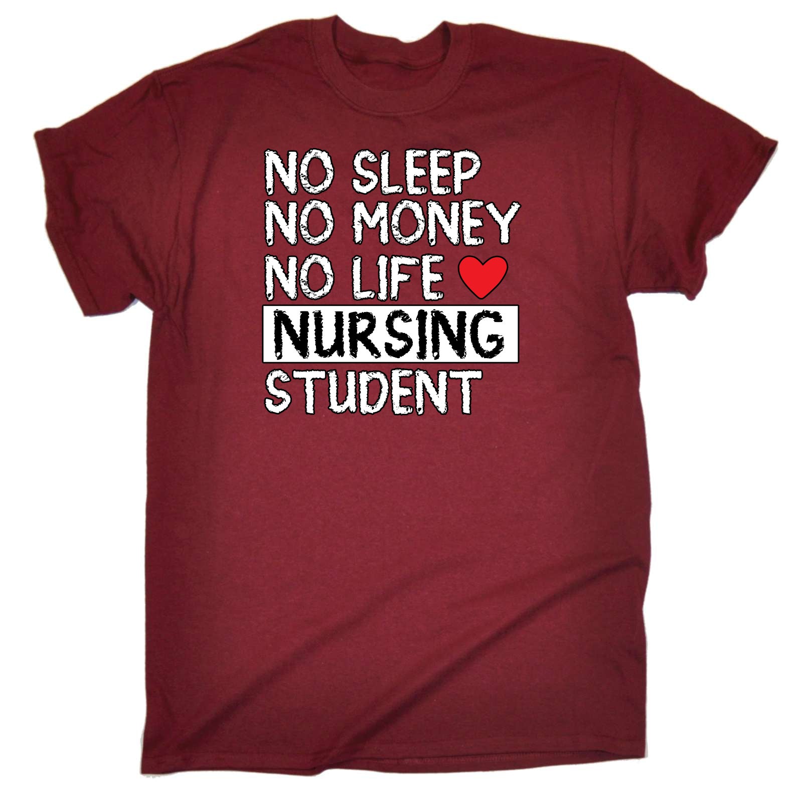 No Sleep No Money No Life Nursing Student Nurse - Mens Funny T-Shirt Tshirts