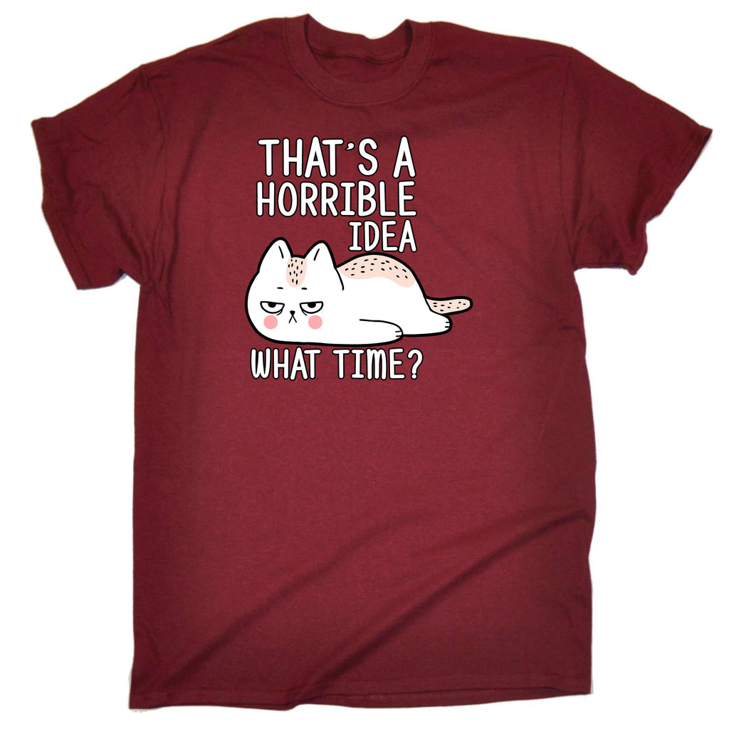 Horrible Idea What Time Cat Avocado - Mens Funny T-Shirt Tshirts