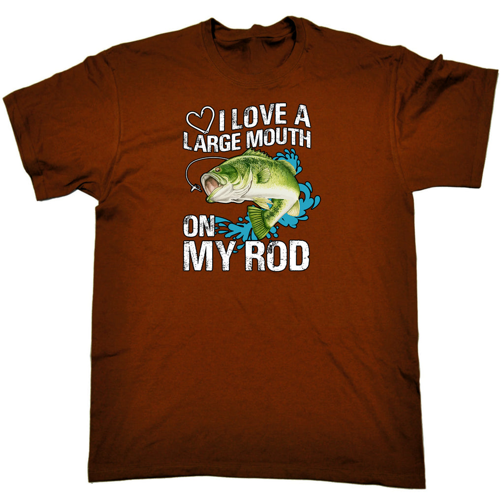 Love A Large Mouth On My Rod Fishing Angling Fish - Mens Funny T-Shirt Tshirts