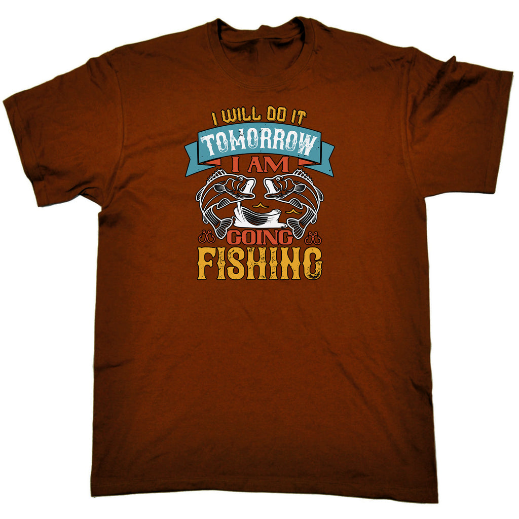 I Will Do It Tomorrow Going Fishing Fish - Mens Funny T-Shirt Tshirts