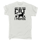 Just One More Cat I Promise Cats - Mens 123t Funny T-Shirt Tshirts