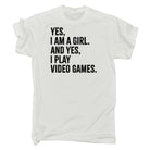 Gamer Yes I Am A Girl And Yes I Play Video Games - Mens 123t Funny T-Shirt Tshirts