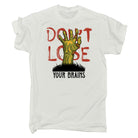Dont Lose Your Brains Halloween - Mens Funny T-Shirt Tshirts
