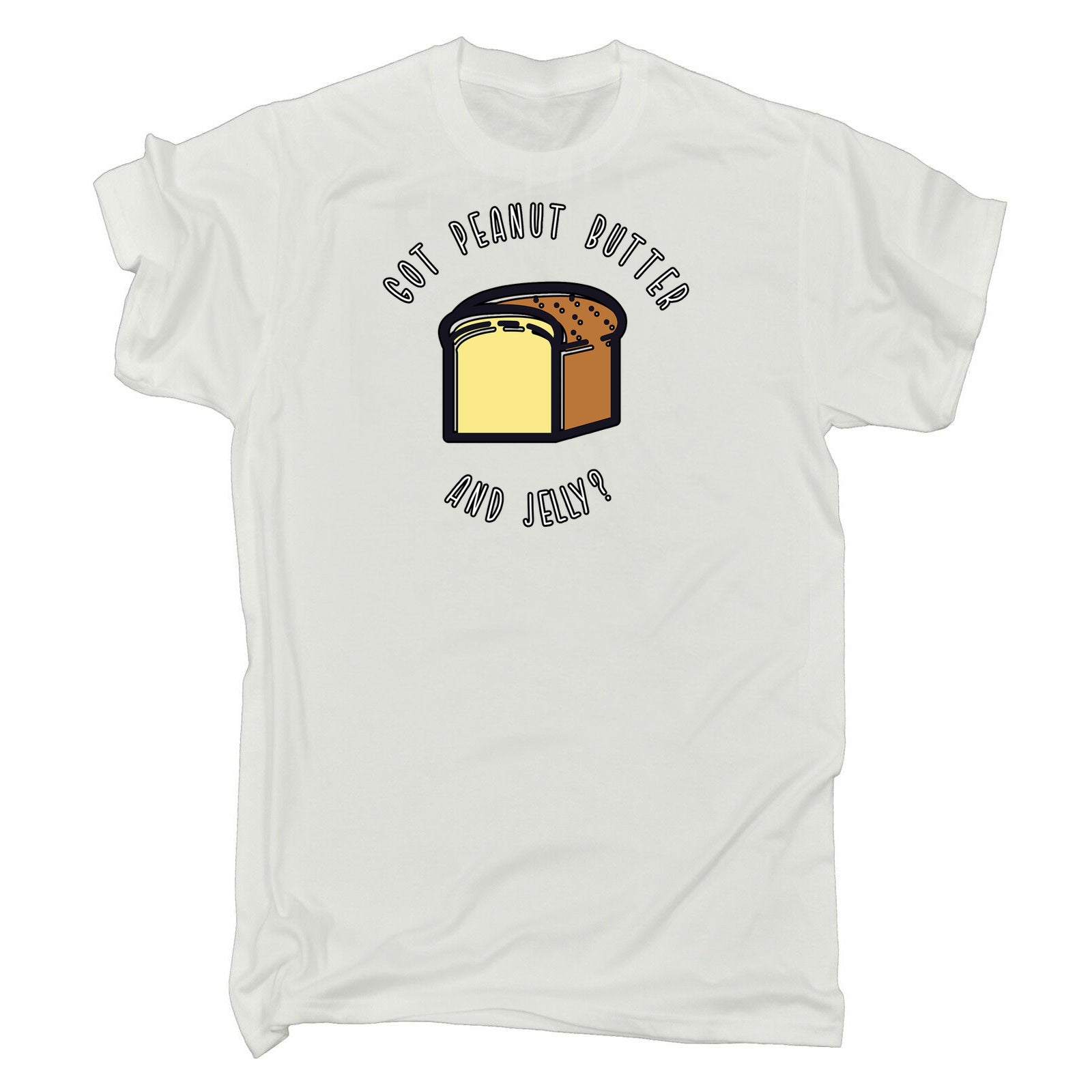Got Peanut Butter And Jelly - Mens 123t Funny T-Shirt Tshirts
