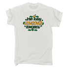 Irish Today Hungover Tomorrow St Patricks Day Ireland - Mens 123t Funny T-Shirt Tshirts