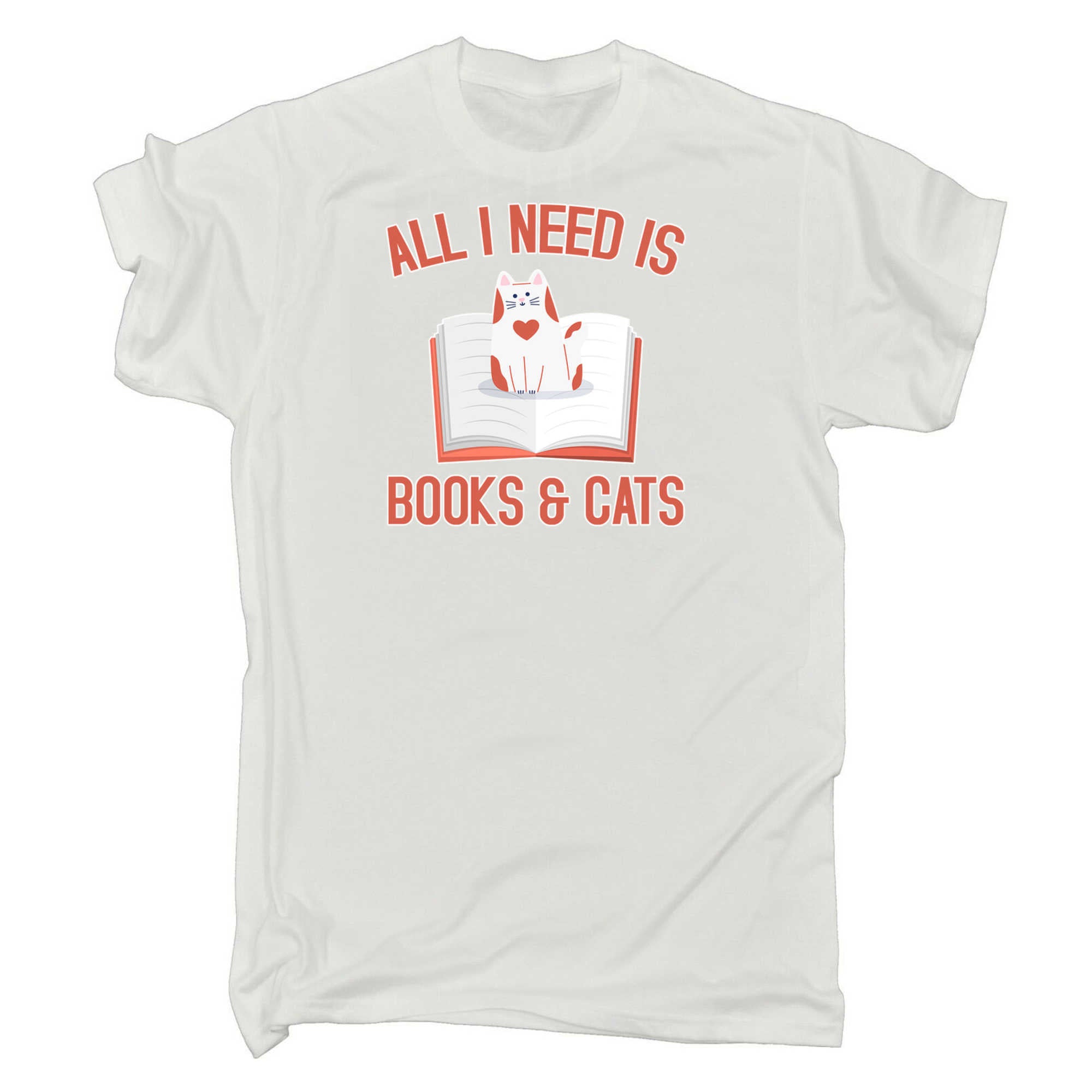 All I Need Is Books And Cats - Mens 123t Funny T-Shirt Tshirts
