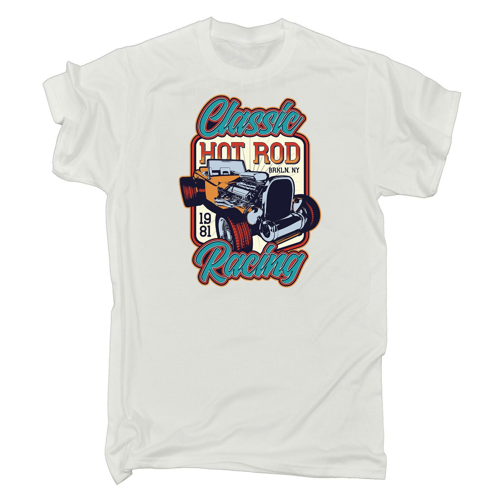 Classic Hotrod Racing Car  Ny 1981 - Mens Funny T-Shirt Tshirts