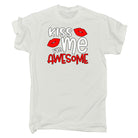 Kiss Me Im Awesome Valentine Valentines Day - Mens 123t Funny T-Shirt Tshirts