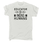 Educator Of Mini Humans Teacher - Mens 123t Funny T-Shirt Tshirts