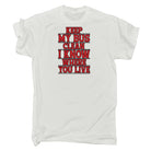 Keep Me Bus Clean I Know Where You Live Driver - Mens 123t Funny T-Shirt Tshirts