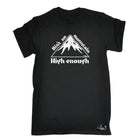 Pm Aint No Mountain High Enough - Mens Funny T-Shirt Tshirts