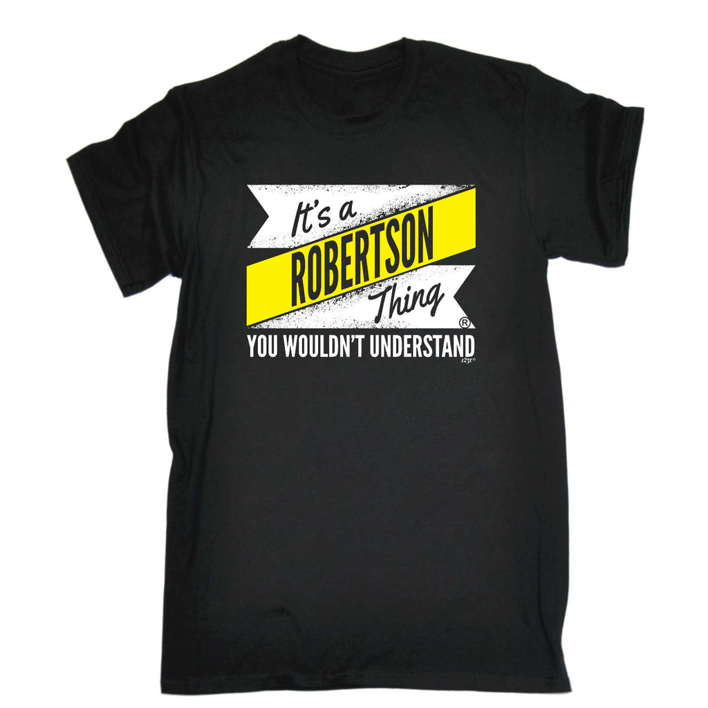 Robertson V2 Surname Thing - Mens Funny T-Shirt Tshirts