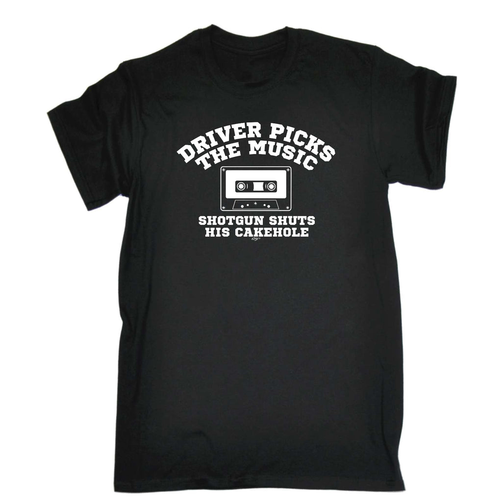 Driver Picks The Music Shotgun - Mens Funny T-Shirt Tshirts