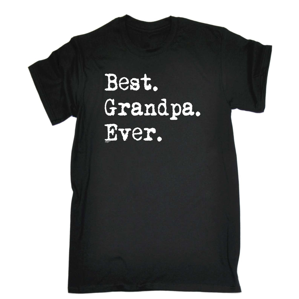 Best Grandpa Ever - Mens Funny T-Shirt Tshirts