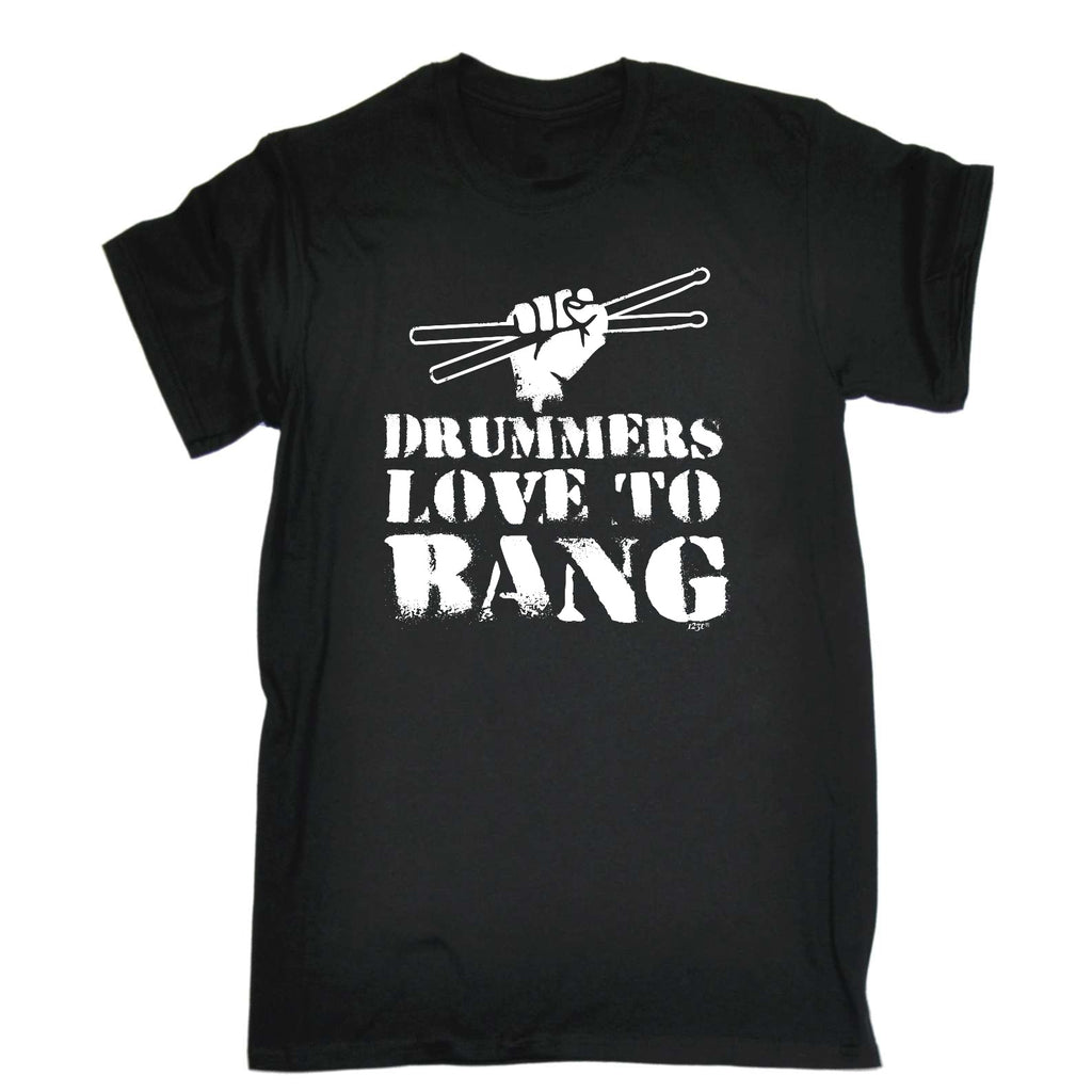Drummers Love To Bang Music Drum - Mens Funny T-Shirt Tshirts