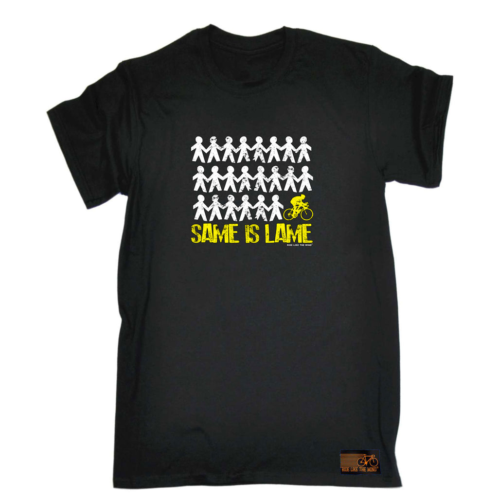 Rltw Same Is Lame Cyclist - Mens Funny T-Shirt Tshirts