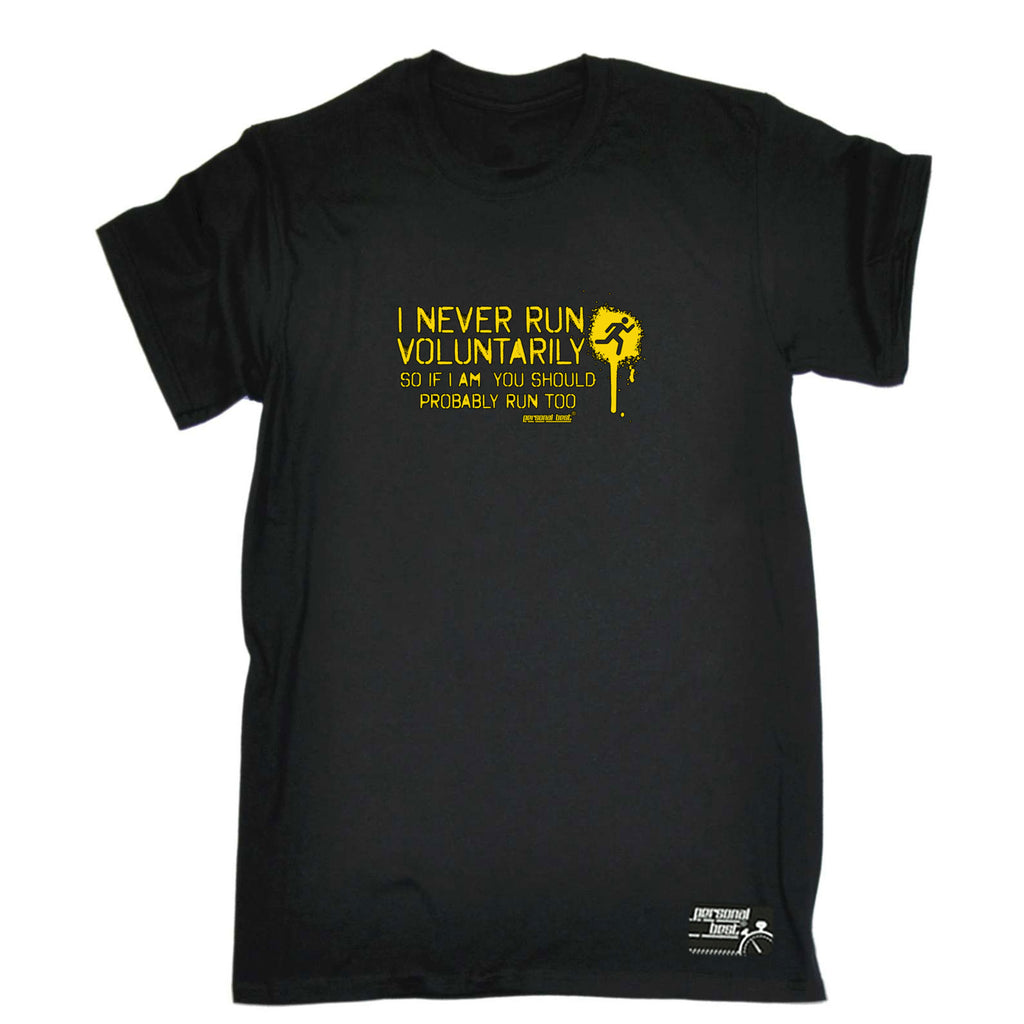 Pb I Never Run Voluntarily - Mens Funny T-Shirt Tshirts