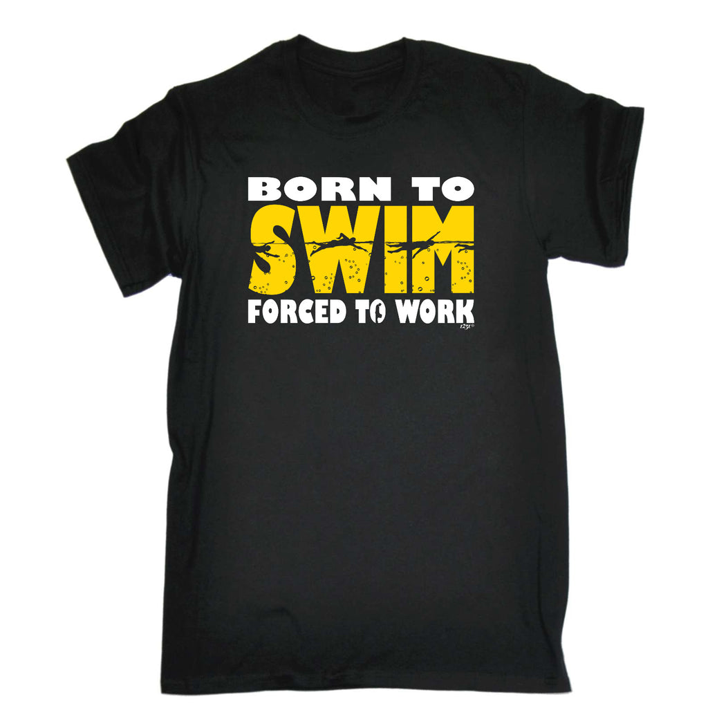 Born To Swim - Mens Funny T-Shirt Tshirts