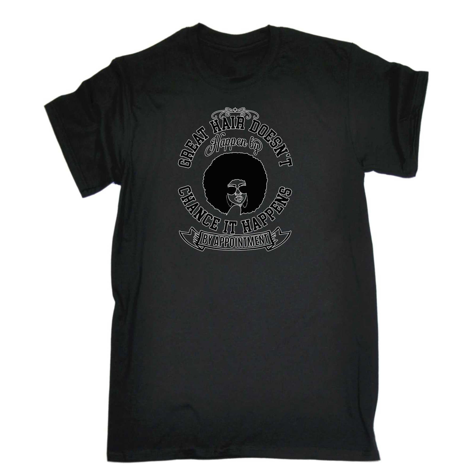 Great Hair Doesnt Happen By Chance Afro - Mens 123t Funny T-Shirt Tshirts